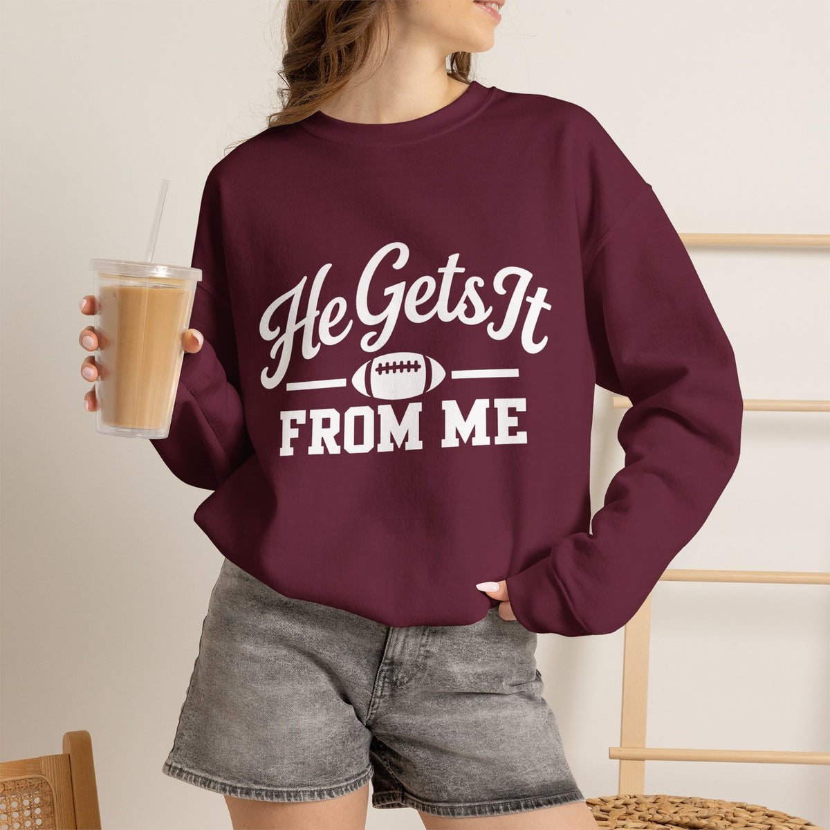 He Gets It From Me Sweatshirt